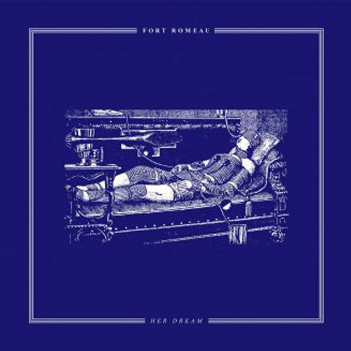 Fort Romeau: Her Dream - 12-INCH SINGLE