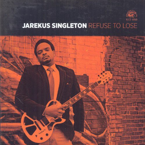 Jarekus Singleton: Refuse to Lose  ( CD )