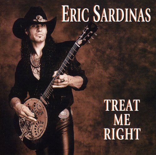 Eric Sardinas: Treat Me Right  ( CD )