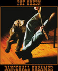Pat Green: Dancehall Dreamer  ( CD )