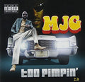 MJG: Too Pimpin 2 0  ( CD )
