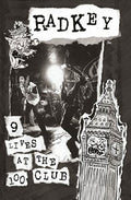 Radkey: 9 Lives at the 100 Club - CASSETTES