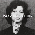 Woman's Hour: Her Ghost/I Need You - 7-INCH SINGLE