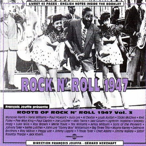 Rock & Roll: Vol. 3-Rock & Roll 1947  ( CD )