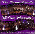 The Barnes Family: A Live Reunion  ( CD )