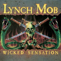 Lynch Mob: Wicked Sensation: Remastered - CD