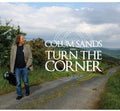 Colum Sands: Turn the Corner  ( CD )