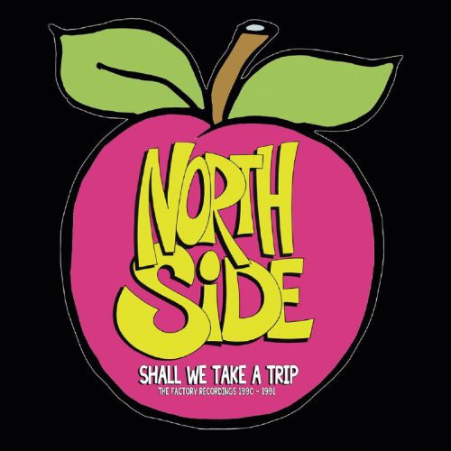 Northside: Shall We Take a Trip  ( CD )