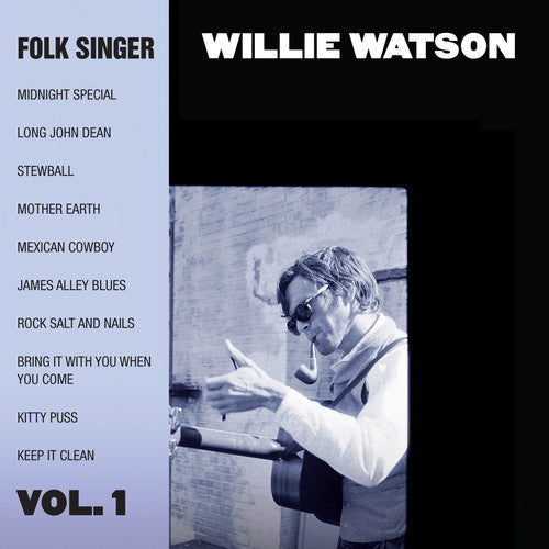 Willie Watson: Folk Singer, Vol. 1  ( CD )