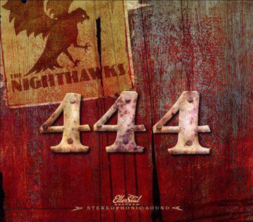 The Nighthawks: 444  ( CD )