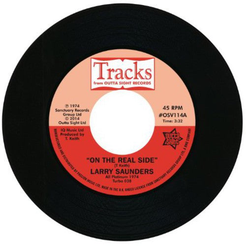 Larry Saunders: On the Real Side/Sweet Sweet Lady - 7-INCH SINGLE