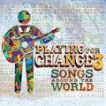 Playing for Change: PFC3: Songs Around the World - CD