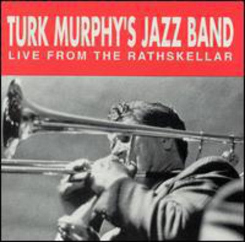 Turk Murphy: Live from the Rathskellar - CD