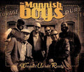 Mannish Boys: Wrapped Up & Ready  ( CD )