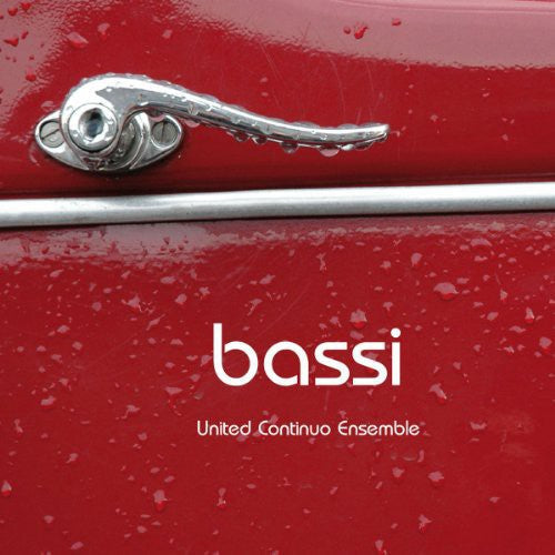 United Continuo Ensemble: Bassi - Toccate Canzoni Chia  ( CD )