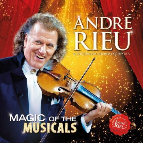 Rieu Andre: Magic of the Musicals  ( CD )