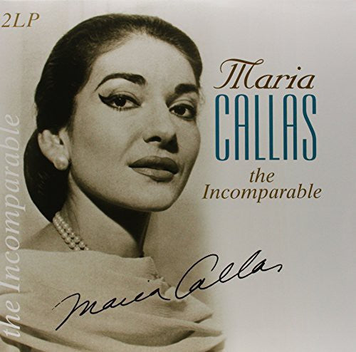 Maria Callas: Incomparable - Vinyl