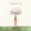This Wild Life: Clouded - VINYL