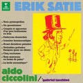 Aldo Ciccolini: Satie: Trois Gymnopedies. Six Gnossi  ( CD )
