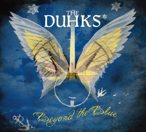 The Duhks: Beyond the Blue  ( CD )