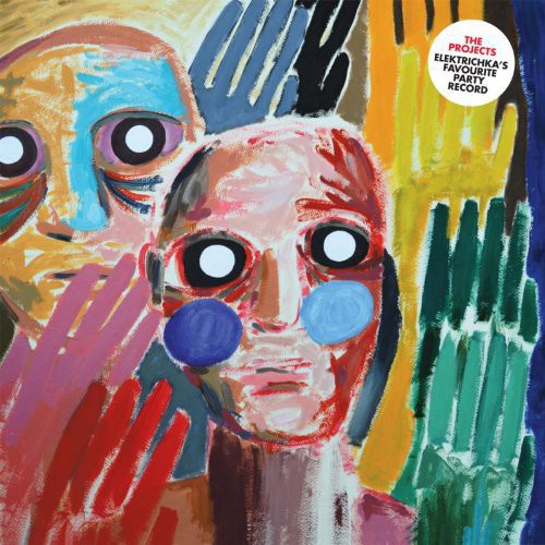 The Projects: Elektrichka S Favourite Party Record - Vinyl