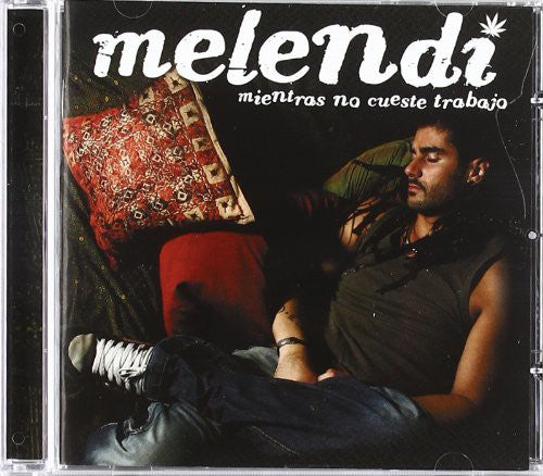 Melendi: Mientras No Cueste Trabajo - CD