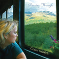 Grace Griffith: Passing Through  ( CD )