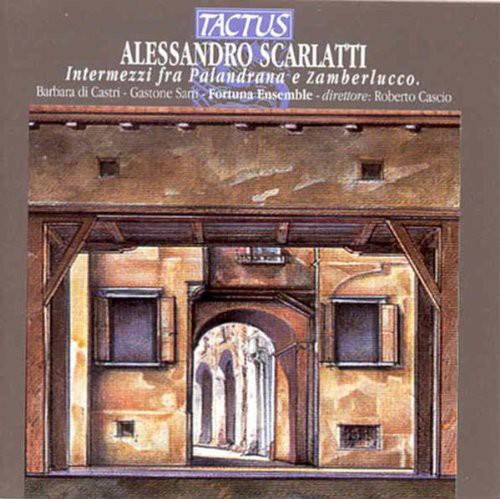 Scarlatti / Castri: Intermezzi Fra Pala  ( CD )