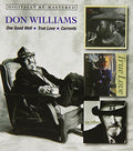 Don Williams: One Good Well/True Love/Currents  ( CD )