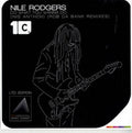 Nile Rodgers: Do What You Wanna Do - 7-INCH SINGLE