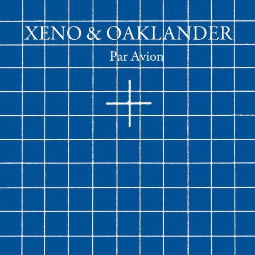 Xeno & Oaklander: Par Avion - CD