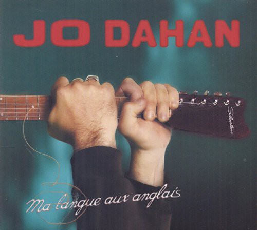 Jo Dahan: Ma Langue Aux Anglais - CD