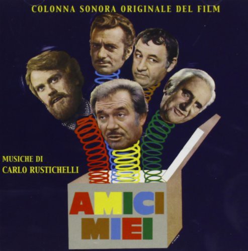 Carlo Rustichelli: Amici Miei (Original Soundtrack) - CD