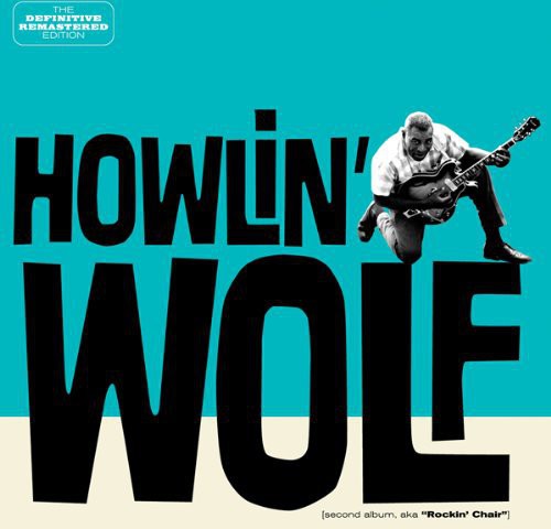 Howlin' Wolf: Howlin' Wolf  ( CD )