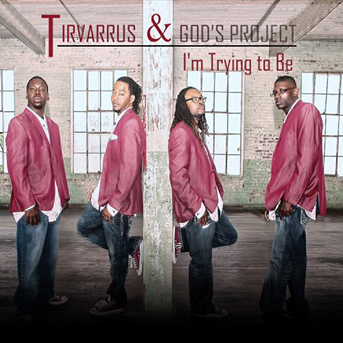 Tirvarrus & God's Project: I'm Trying to Be  ( CD )