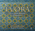 Corte Musical / Concalves: Evora  ( CD )