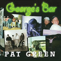 Pat Green: George's Bar  ( CD )
