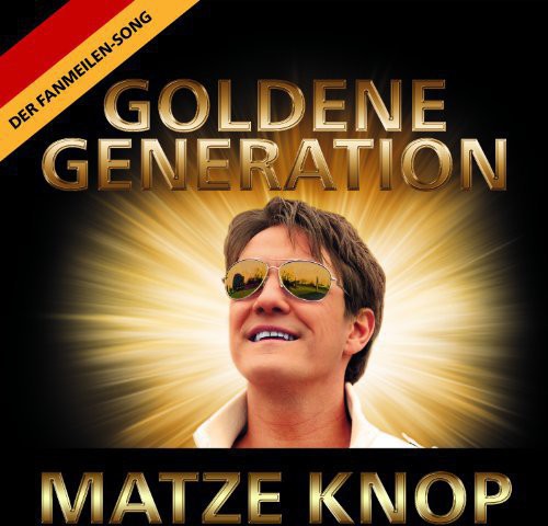 Matze Knop: Goldene Generation - CD SINGLE