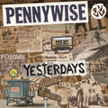 Pennywise: Yesterdays - VINYL