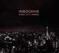Indochine: Black City Parade Reedition - CD