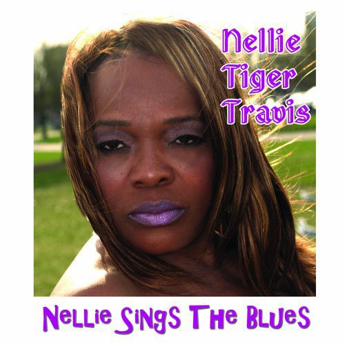 Nellie Tiger Travis: Nellie Sings the Blues  ( CD )