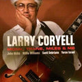 Larry Coryell: Monk Trane Miles & Me - VINYL
