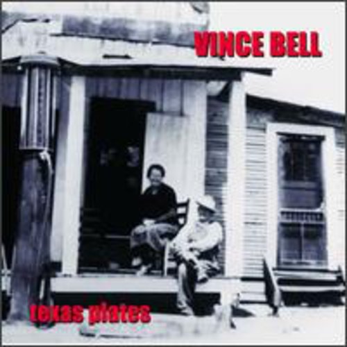 Vince Bell: Texas Plates  ( CD )