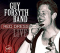 Guy Forsyth: Red Dress  ( CD )