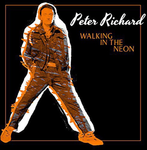 Peter Richard: Walking in the Neon - 12-INCH SINGLE