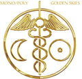 Mono/Poly: Golden Skies  ( CD )