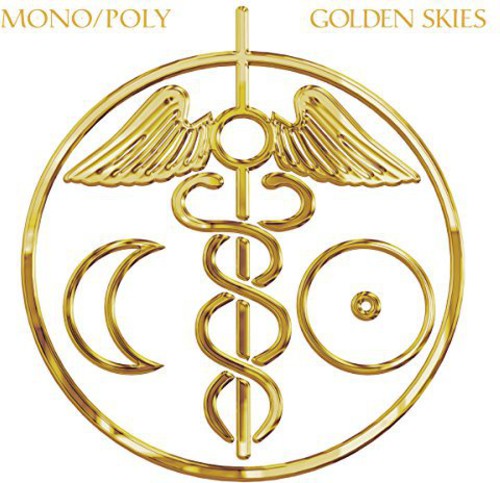 Mono/Poly: Golden Skies  ( CD )