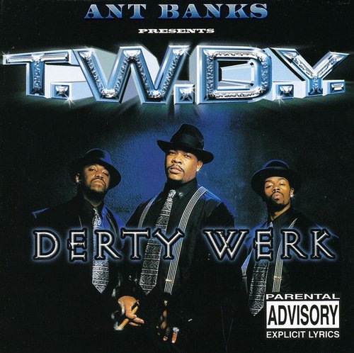 T.W.D.Y.: Derty Werk  ( CD )