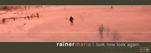Rainer Maria: Look Now Look Again  ( CD )