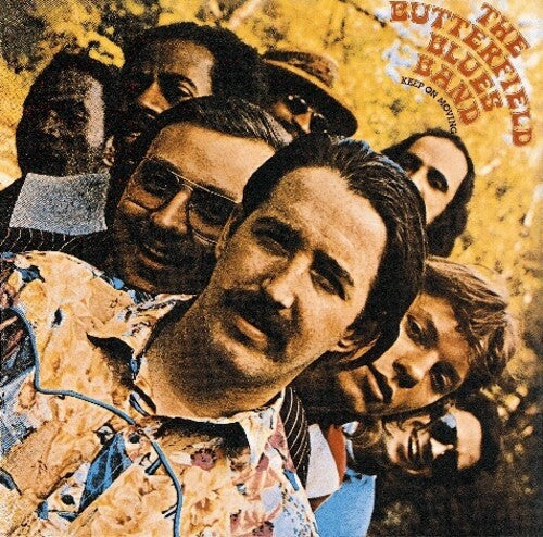 BUTTERFIELD BLUES BAND: Keep on Moving  ( CD )